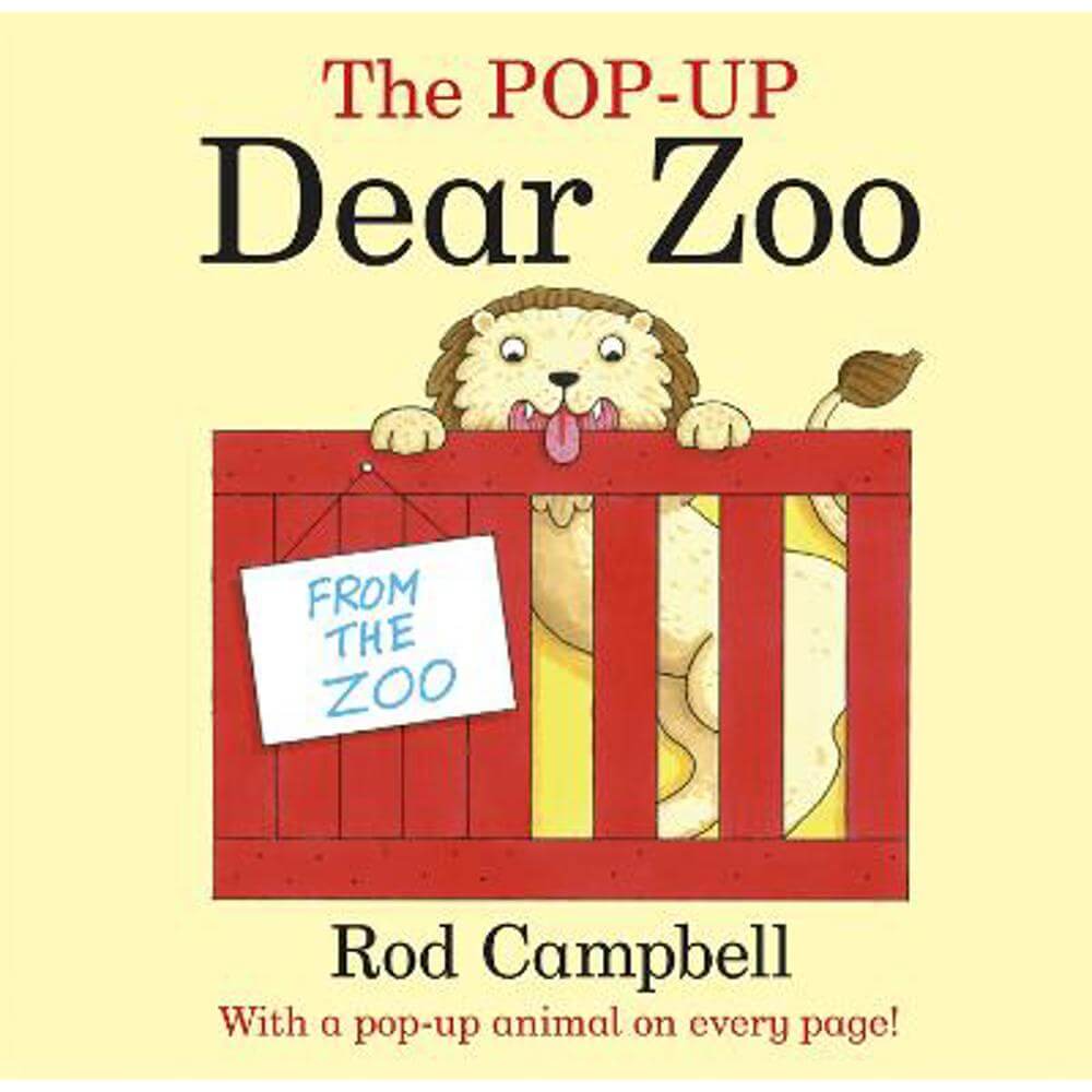 The Pop-Up Dear Zoo: With a pop-up animal on every page! - Rod Campbell
